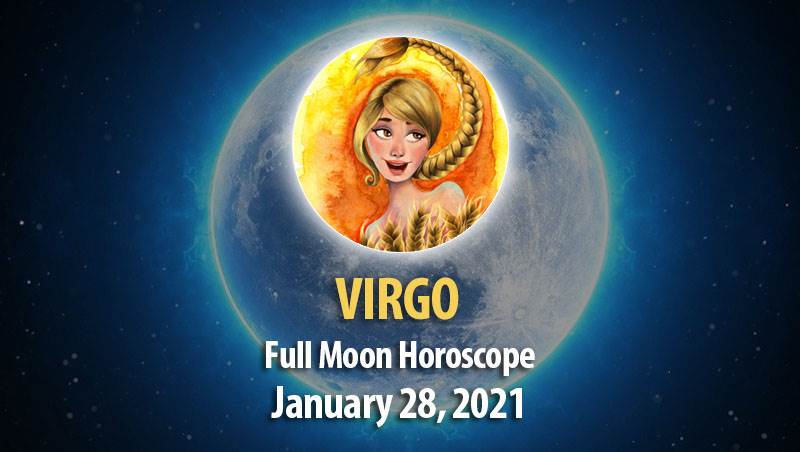 Virgo - Full Moon In Leo Horoscope