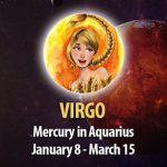 Virgo - Mercury in Aquarius Horoscope