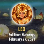 Leo - Full Moon Horoscope 27 February, 2021