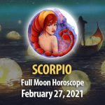 Scorpio - Full Moon Horoscope 27 February, 2021
