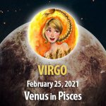 Virgo - Venus In Pisces Horoscope