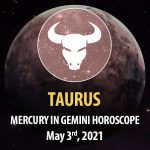 Taurus - Mercury in Gemini Horoscope