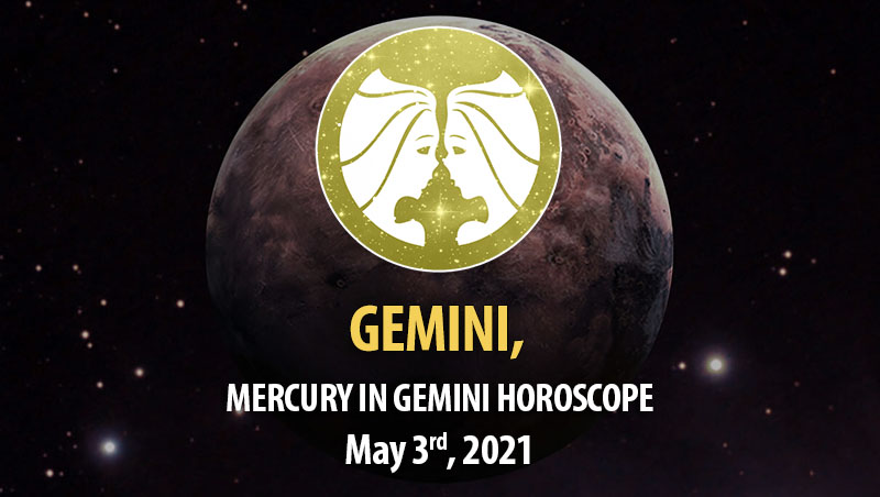 Gemini - Mercury in Gemini Horoscope