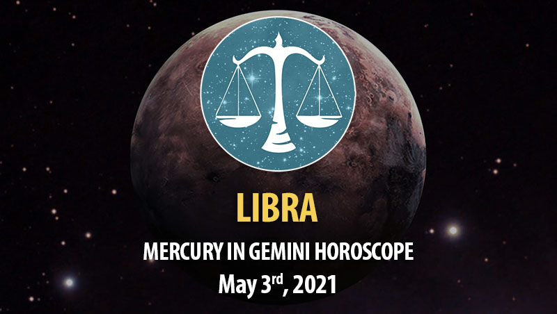 Libra - Mercury in Gemini Horoscope
