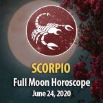 Scorpio - Full Moon Horoscopes June 24, 2021