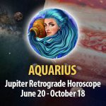 Aquarius - Jupiter Retrograde Horoscope