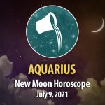Aquarius - New Moon Horoscope July 9, 2021