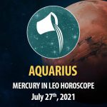 Aquarius - Mercury in Leo Horoscope