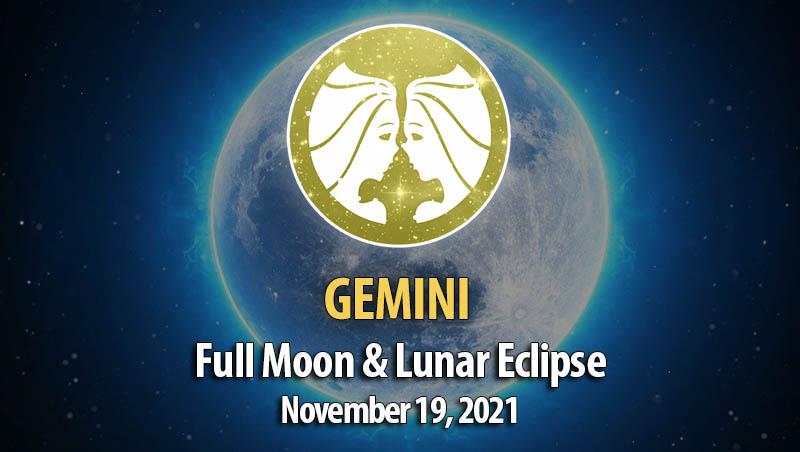Gemini - Full Moon & Lunar Eclipse Horoscope