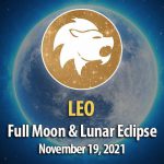 Leo - Full Moon & Lunar Eclipse Horoscope