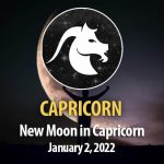 Capricorn - New Moon Horoscope January 2, 2022