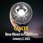 Cancer - New Moon Horoscope January 2, 2022