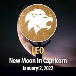 Leo - New Moon Horoscope January 2, 2022