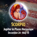 Scorpio - Jupiter in Pisces Horoscope