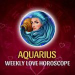 Aquarius - Weekly Love Horoscope
