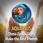 Aquarius - These Zodiac Signs Make The Best Friends