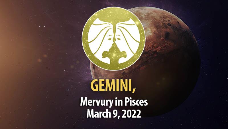 Gemini - Mercury in Pisces Horoscope