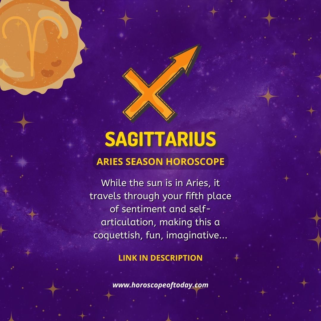 Sagittarius - Aries Season Horoscope