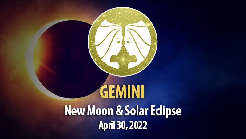 Gemini - New Moon & Solar Eclipse