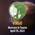 Virgo - Mercury Transit Horoscope April 10, 2022