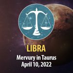 Libra - Mercury Transit Horoscope April 10, 2022