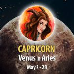 Capricorn - Venus in Aries Horoscope