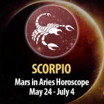 Scorpio - Mars in Aries Horoscope