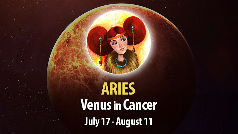 Aries - Venus in Cancer Horoscope