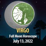 Virgo - Full Moon Horoscope July 13, 2022