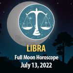 Libra - Full Moon Horoscope July 13, 2022