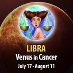 Libra - Venus in Cancer Horoscope
