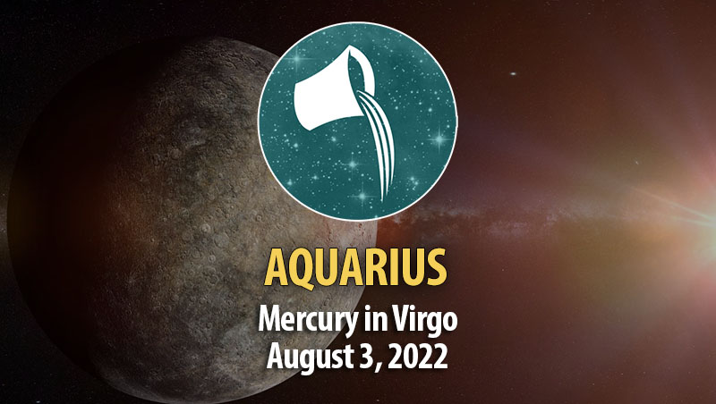 Aquarius - Mercury in Virgo Horoscope