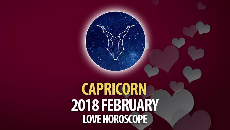 Capricorn February 2018 Love Horoscope – HoroscopeOfToday