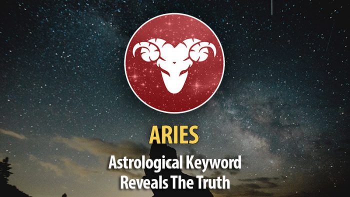 Astrological Keyword Reveals The Truth About Aries
