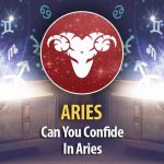 Can Aries Keep Secrets ?