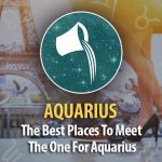 The Best Places To Meet The One For Aquarius!