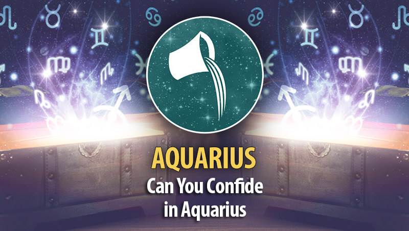 Can Aquarius Keep Secrets ?