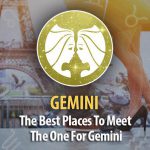The Best Places To Meet The One For Gemini!