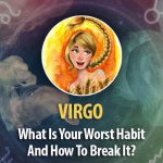 What Is Virgo Worst Habit And How To Break It?