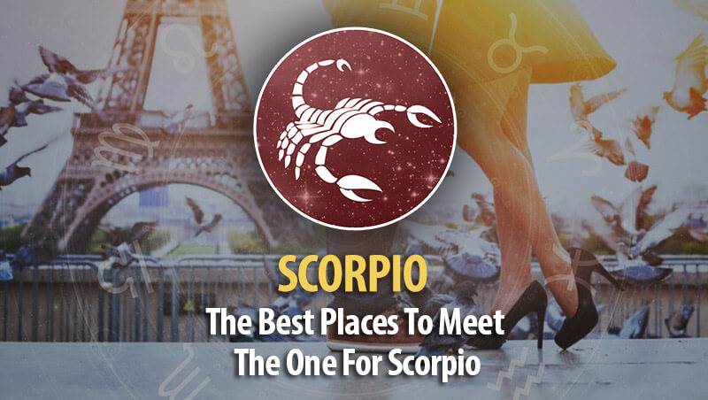 The Best Places To Meet The One For Scorpio!
