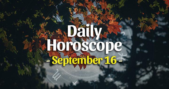 Daily Horoscope Wednesday – September 16, 2020