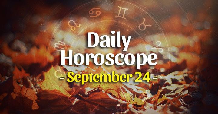 Daily Horoscope Thursday – September 24, 2020