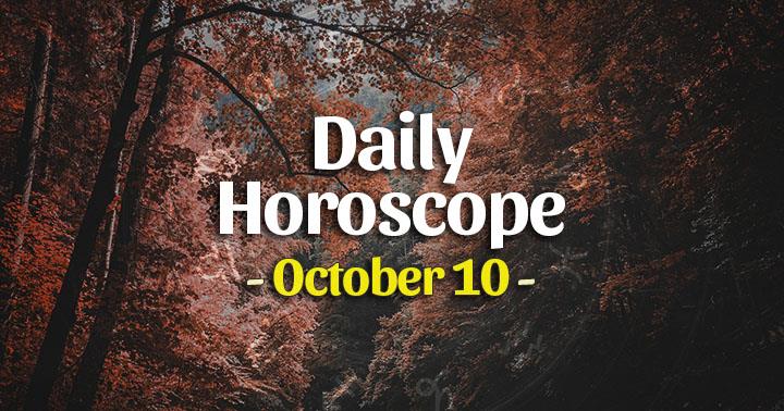 Daily Horoscope Saturday – October 10, 2020