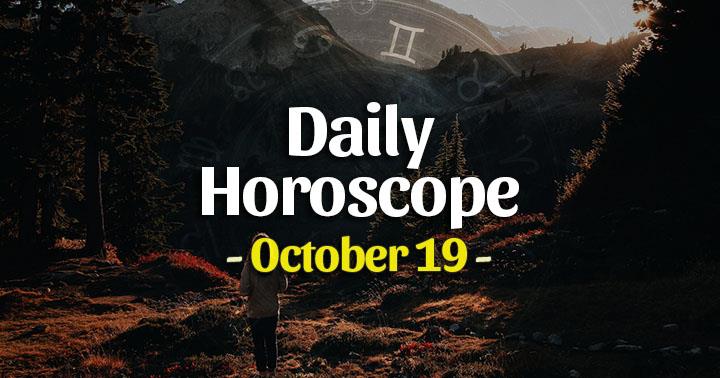 Daily Horoscope Monday – October 19, 2020