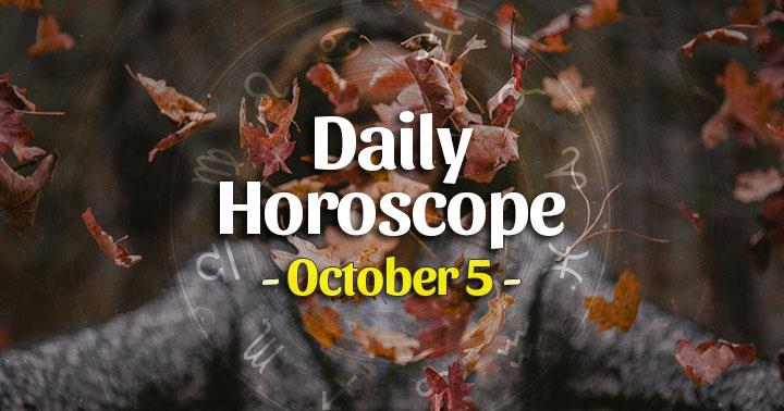 Daily Horoscope Monday – October 5, 2020