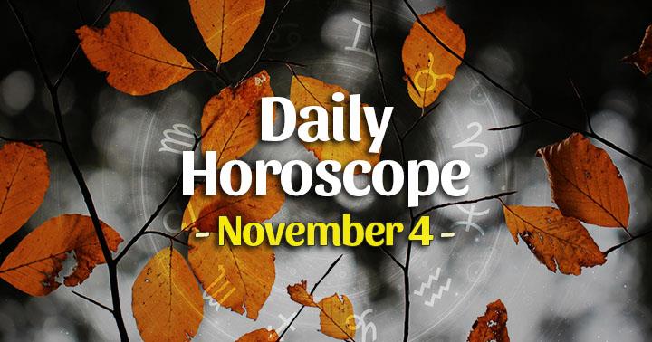 Daily Horoscope Wednesday – November 4, 2020