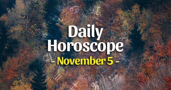 Daily Horoscope Thursday – November 5, 2020