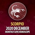Scorpio December 2020 Monthly Love Horoscope