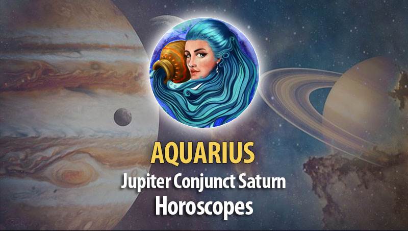 Aquarius - Jupitern Conjunct Saturn Horoscope