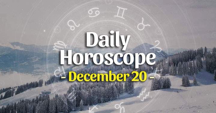 Daily Horoscope Sunday – December 20, 2020